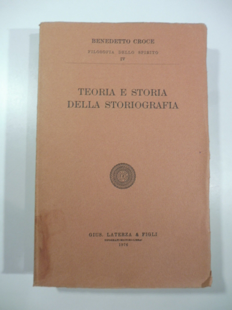 Teoria e storia della storiografia